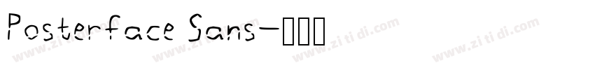 Posterface Sans字体转换